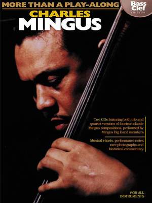 More Than A Play-Along: Charles Mingus (Bass Clef Edition)