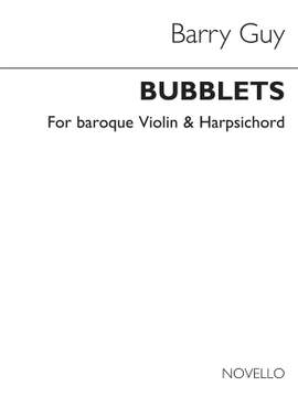 Barry Guy: Bubblets for Baroque Violin and Harpsichord