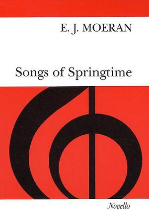 E.J. Moeran: Songs Of Springtime