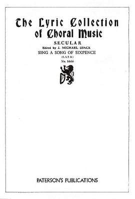 J. Michael Diack: Sing A Song Of Sixpence