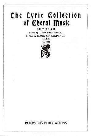 J. Michael Diack: Sing A Song Of Sixpence