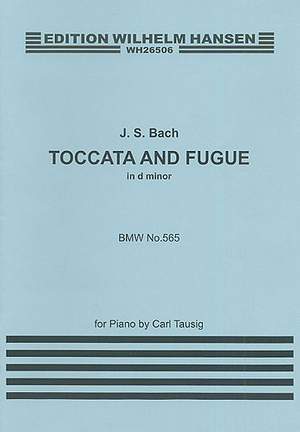 Johann Sebastian Bach: Toccata And Fugue In D Minor