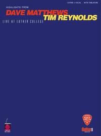 Dave Matthews/Tim Reynolds Live At Luther College