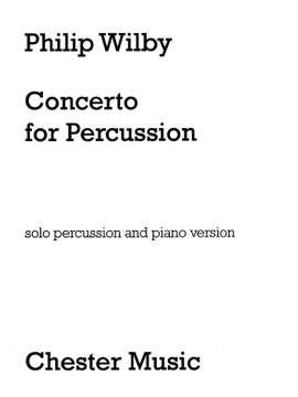 Philip Wilby: Concerto For Percussion