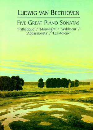 Ludwig van Beethoven: Five Great Piano Sonatas
