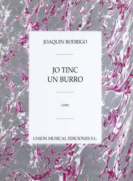 Joaquín Rodrigo: Yo Tinc Un Burro Para Coro