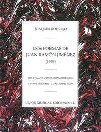 Joaquín Rodrigo: Dos Poemas De Juan Ramon Jimenez