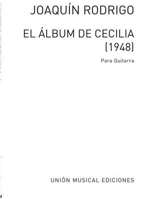 Joaquín Rodrigo: El Album De Cecilia Para Guitarra