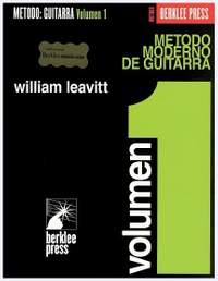 William Leavitt: Metodo Moderno De Guitarra (Volumen 1)