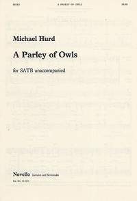 Michael Hurd: A Parley Of Owls