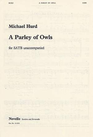 Michael Hurd: A Parley Of Owls