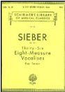 F. Sieber: 36 Eight-Measure Vocalises, Op. 95