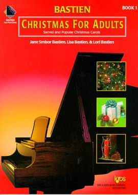 Bastien: Christmas For Adults Book 1