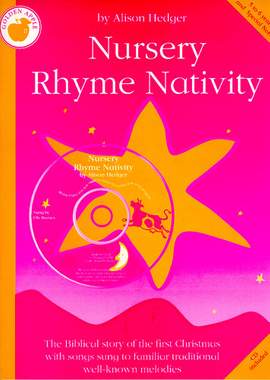 Alison Hedger: Nursery Rhyme Nativity