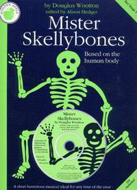 Douglas Wootton : Mister Skellybones (teacher's Book/CD)