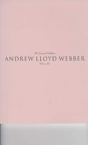 Andrew Lloyd Webber: Essential Collection Volume Two