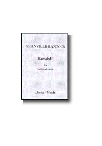 Granville Bantock: Hamabdil For Cello and Piano
