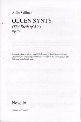 Aulis Sallinen: Oluen Synty (The Birth Of Ale) Op.77