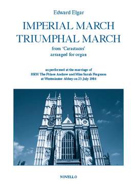 Edward Elgar: Imperial March And Triumphal March For