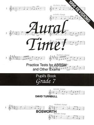 David Turnbull: Aural Time! Practice Tests Grade 7 (Pupil's Book)