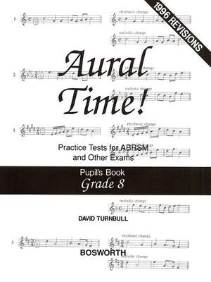 David Turnbull: Aural Time! Practice Tests Grade 8 (Pupil's Book)