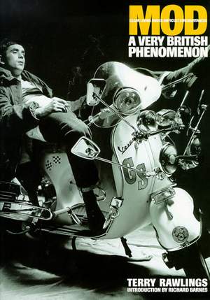Terry Rawlings: Mod - A Very British Phenomenon