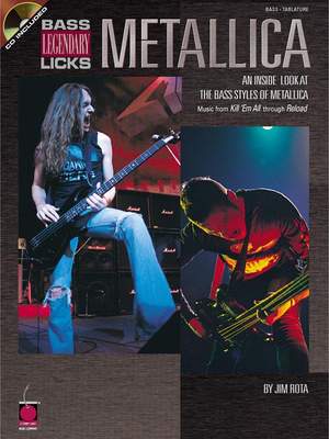 James A. Rota: Metallica - Bass Legendary Licks