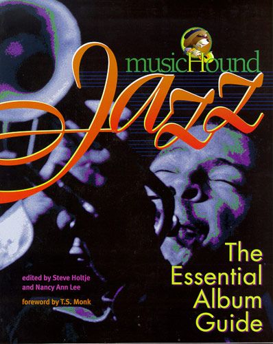 MusicHound Jazz: The Essential Album Guide