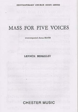 Lennox Berkeley: Mass For Five Voices Op.64