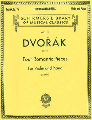 Antonín Dvořák: Four Romantic Pieces For Violin And Piano