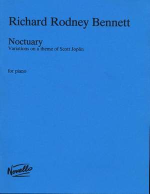 Richard Rodney Bennett: Noctuary For Piano