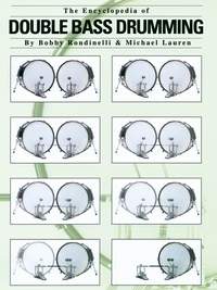 Bobby Rondinelli_Michael Lauren: The Encyclopedia of Double Bass Drumming