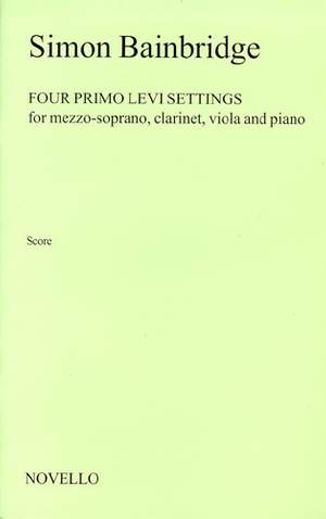 Simon Bainbridge: Four Primo Levi Settings