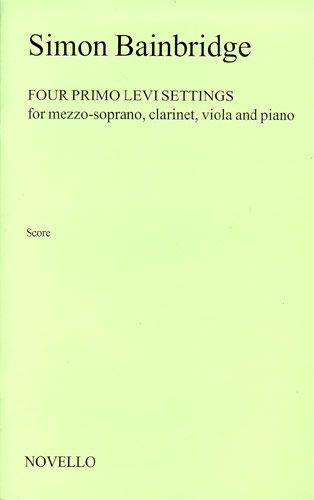 Simon Bainbridge: Four Primo Levi Settings