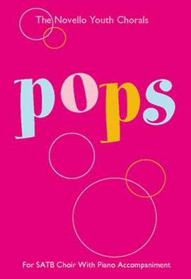 The Novello Youth Chorals: Pops