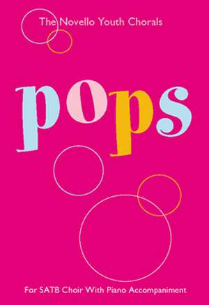The Novello Youth Chorals: Pops