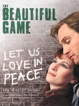 Andrew Lloyd Webber: The Beautiful Game