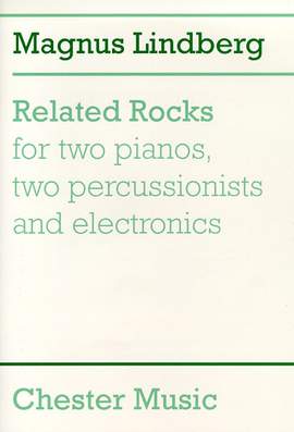 Magnus Lindberg: Related Rocks