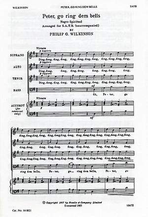 Philip G. Wilkinson: Go Ring Dem Bells For SATB
