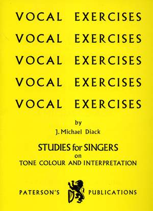 J. Michael Diack: Vocal Exercises - Studies For Singers