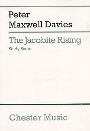 Peter Maxwell Davies: The Jacobite Rising