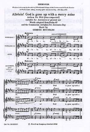 Gordon Reynolds: Alleluia! God Is Gone Up With A Merry Noise