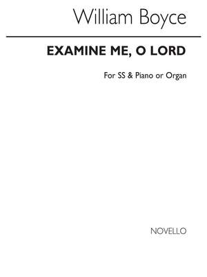 William Boyce: Examine Me O Lord