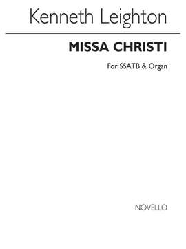 Kenneth Leighton: Missa Christi