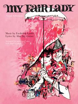 My Fair Lady Vocal Selections
