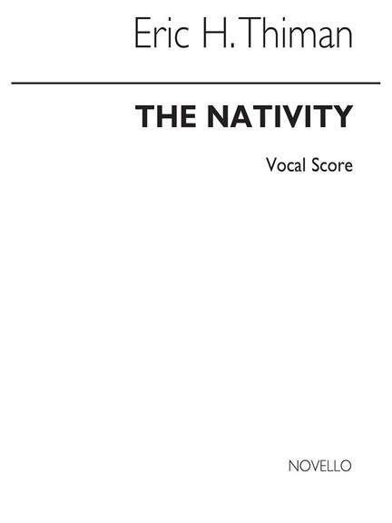 Eric Thiman: The Nativity