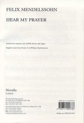 Felix Mendelssohn Bartholdy: Hear My Prayer