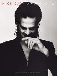 Nick Cave: Nick Cave: Anthology