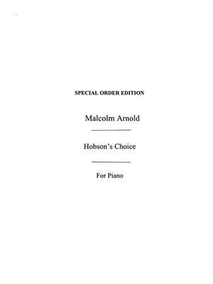 Malcolm Arnold: Hobson's Choice