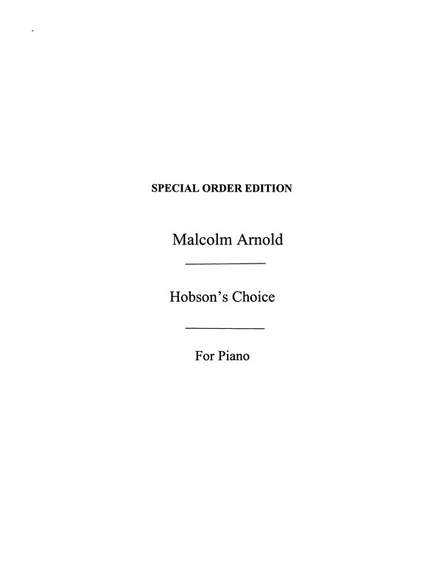 Malcolm Arnold: Hobson's Choice